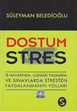 Dostum Stres Süleyman Beledioğlu