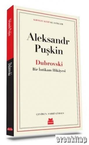 Dubrovski : Bir İntikam Hikayesi