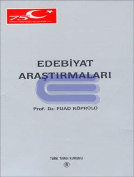 Edebiyat Araştırmaları Mehmed Fuad Köprülü