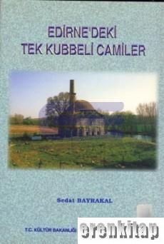 Edirne'deki Tek Kubbeli Camiler