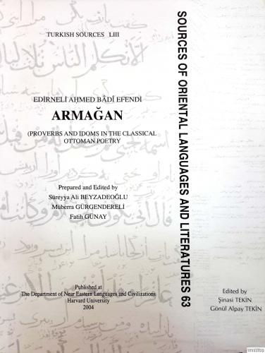 Edirneli Ahmed Badi Efendi, Armağan, Proverbs and Idoms in the Classical Ottoman Poetry