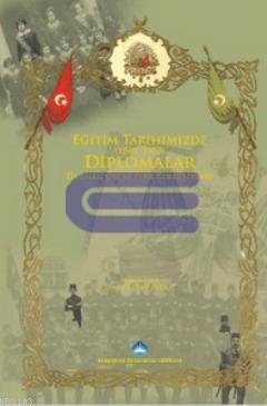 Eğitim Tarihimizde Diplomalar (1840 - 1950) : Dağhan Olcay Perk Koleks