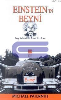 Einstein'ın Beyni Bay Albert ile Amerika Turu