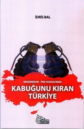 Ergenekon - Pkk Kıskacında Kabuğunu Kıran Türkiye