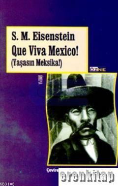 Yaşasın Meksika! Que Viva Mexico! %10 indirimli Sergei Eisenstein (Ser