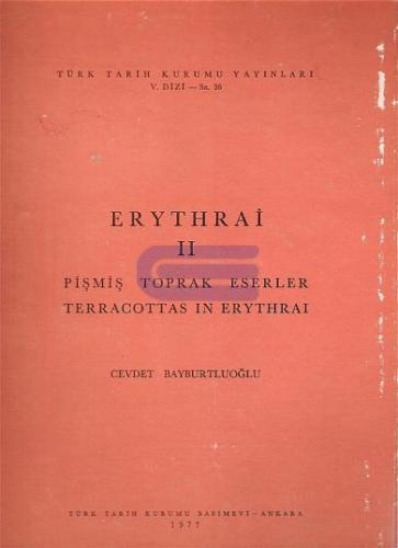 Erythrai II : Pişmiş Toprak Eserler : Terracottasin Erythrai Cevdet Ba