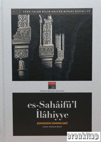 Es - Sahâifü'l - İlâhiyye