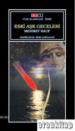 Eski Aşk Geceleri Mehmed Rauf