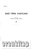 Eski Türk Yazıtları II Hüseyin Namık Orkun