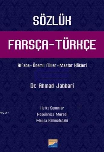 Farsça - Türkçe Sözlük Alfabe, Önemli Fiiller, Mastar Kökleri