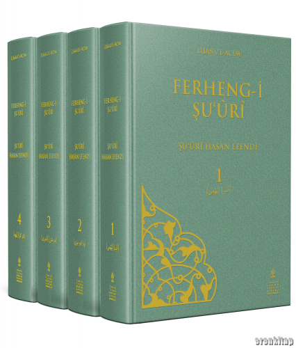 Ferheng-i Şu'urî Lisânu'l-Acem (Cilt 1-4) Takım Şu‘ûrî Hasan Efendi