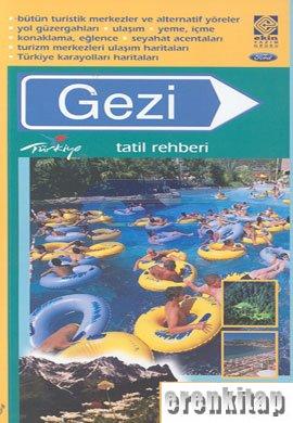 Gezi Türkiye tatil rehberi 2004