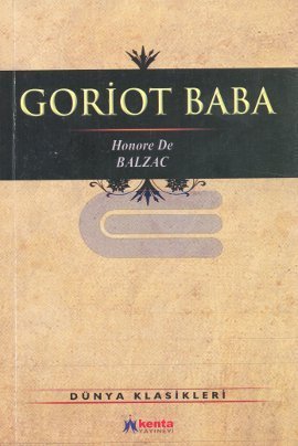 Goriot Baba Honore de Balzac (Honoré de Balzac) (Honoré de Balzac)