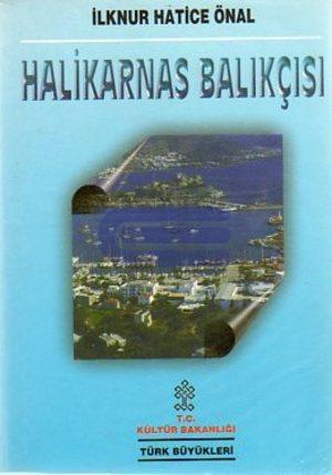 Halikarnas Balıkçısı İlknur Hatice Önal