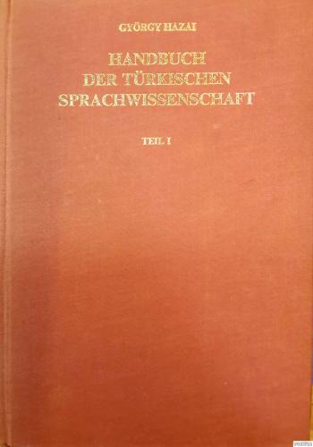 Handbuch der Türkischen Sprachwissenschaft Teil I