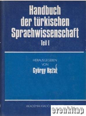 Handbuch der Türkischen Sprachwissenschaft Teil I György Hazai