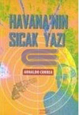Havana'nın Sıcak Yazı Arnaldo Correa