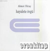 Hayalete Övgü Ahmet Oktay