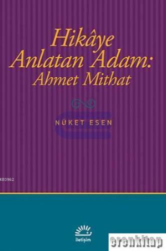 Hikaye Anlatan Adam Ahmet Mithat
