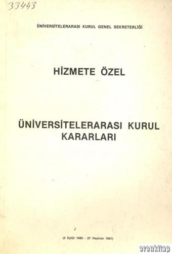 Hizmete Özel Üniversitelerarası Kurul Kararları (17 - 18 Ekim 1977 - 3