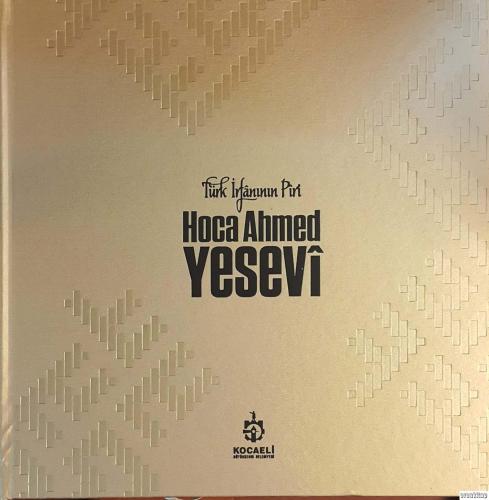 Türk İrfanının Piri Hoca Ahmed Yesevi + CD