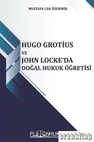 Hugo Grotius ve John Locke'da Doğal Hukuk Öğretisi