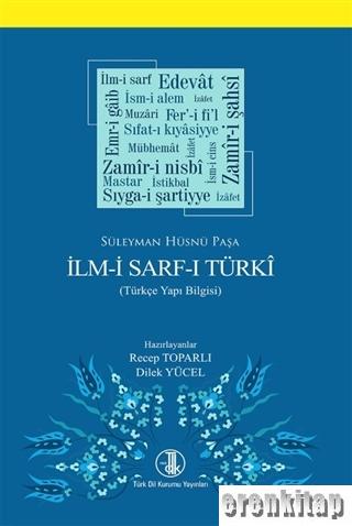 İlm - i Sarf - ı Türki Süleyman Hüsnü Paşa