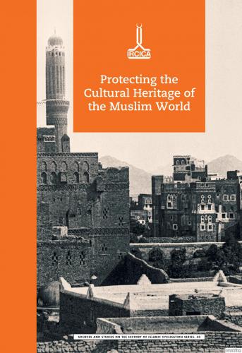 International Conference on Protecting the Cultural Heritage of the Muslim World