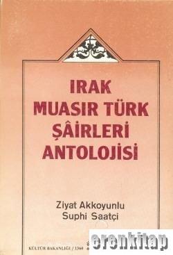 Irak Muasır Türk Şairleri Antolojisi