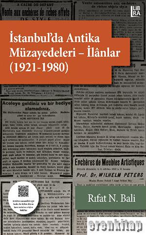İstanbul'da Antika Müzayedeleri - İlânlar (1921-1980)