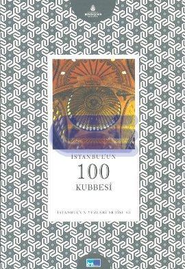 İstanbul'un 100 Kubbesi %10 indirimli Kaya Üçer