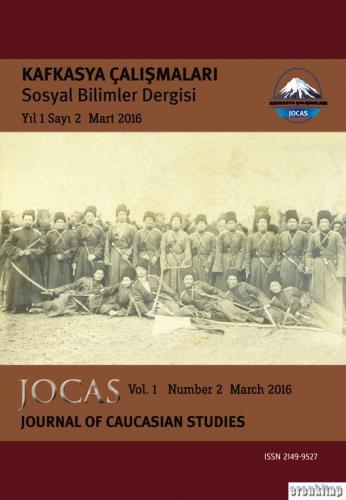 Kafkasya Çalışmaları Sosyal Bilimler Dergisi Yıl:1 Sayı:2/ JOCAS Journ