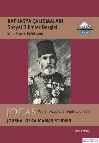 Kafkasya Çalışmaları Sosyal Bilimler Dergisi Yıl:2 Sayı:3/ JOCAS Journ