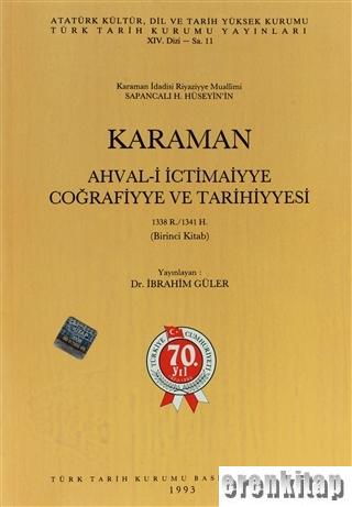 Karaman Ahval - i İctimaiyye Coğrafiyye ve Tarihiyyesi 1338 R./1341 H.