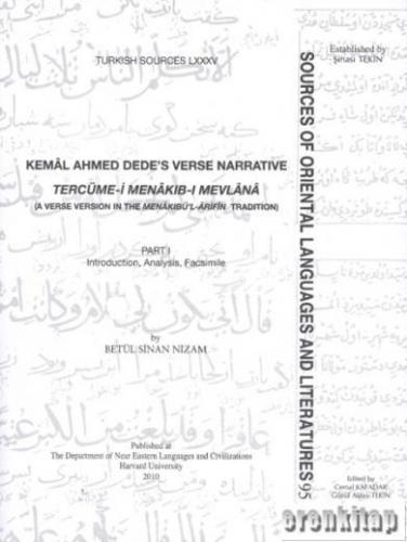 Kemâl Ahmed Dede's Verse Narrative Part 1 Tercüme - i Menâkıb - ı Mevlânâ
