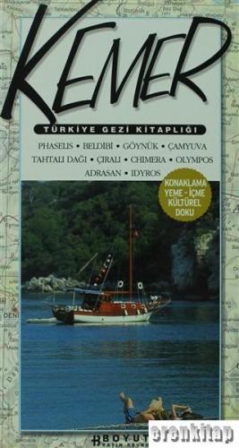 Kemer : Türkiye Gezi Kitaplığı