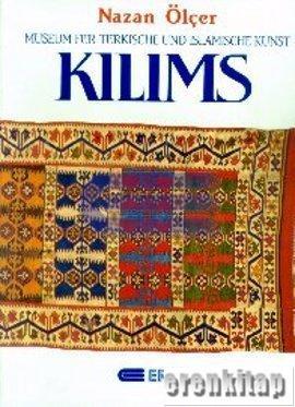 Kilims : Museum für Turkische und Islamische Kunst