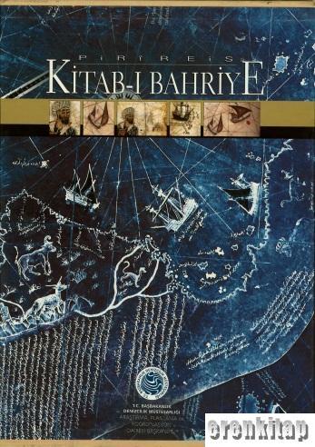 Kitab - ı Bahriye Book of Navigation ( English version )