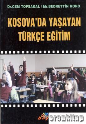 Kosova'da Yaşayan Türkçe Eğitim Cem Topsakal