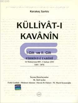 Külliyat-ı Kavanin ( 1-2 Cilt Takım )