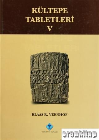 Kültepe Tabletleri V : The Archive of Kuliya, Son of Ali-abum (Kt. 92/k 188-263
