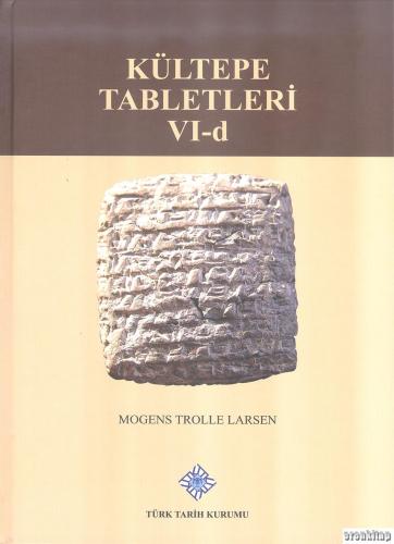 Kültepe Tabletleri VId The Archive of the SalimAssar Family Volume 4: 