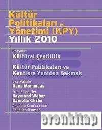 Kültür Politikaları ve Yönetimi (KPY) Yıllık 2010 Serhan Ada