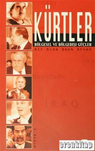 Kürtler : Bölgesel ve Bölge Dışı Güçler