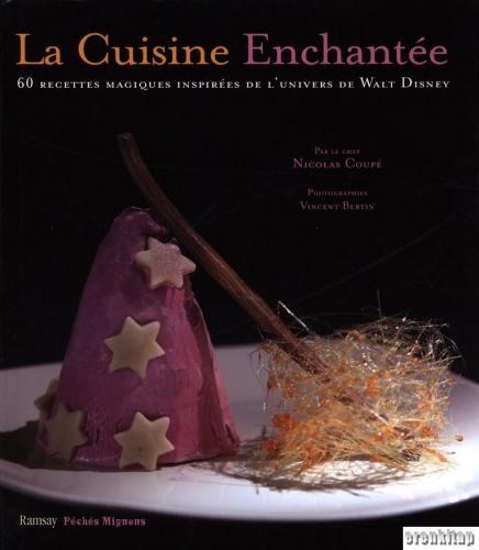 La Cuisine Enchantee Nicolas Coupé