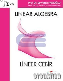 Linear Algebra = Lineer Cebir