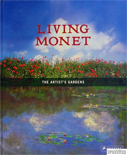 Living Monet The Artists Gardens Doris Kutschbach