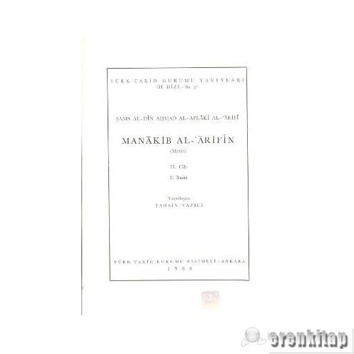 Manakib Al - Arifin Cilt 1 - 2 ( Takım ) Şams Al-din Ahmad Al-Aflaki A