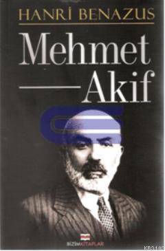 Mehmet Akif %10 indirimli Hanri Benazus