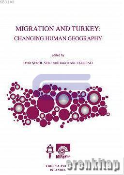 Migration and Turkey : Changing Human Geography